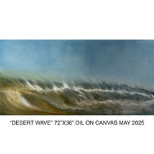 Load image into Gallery viewer, "Desert Wave" limited edition on canvas 72"X36"